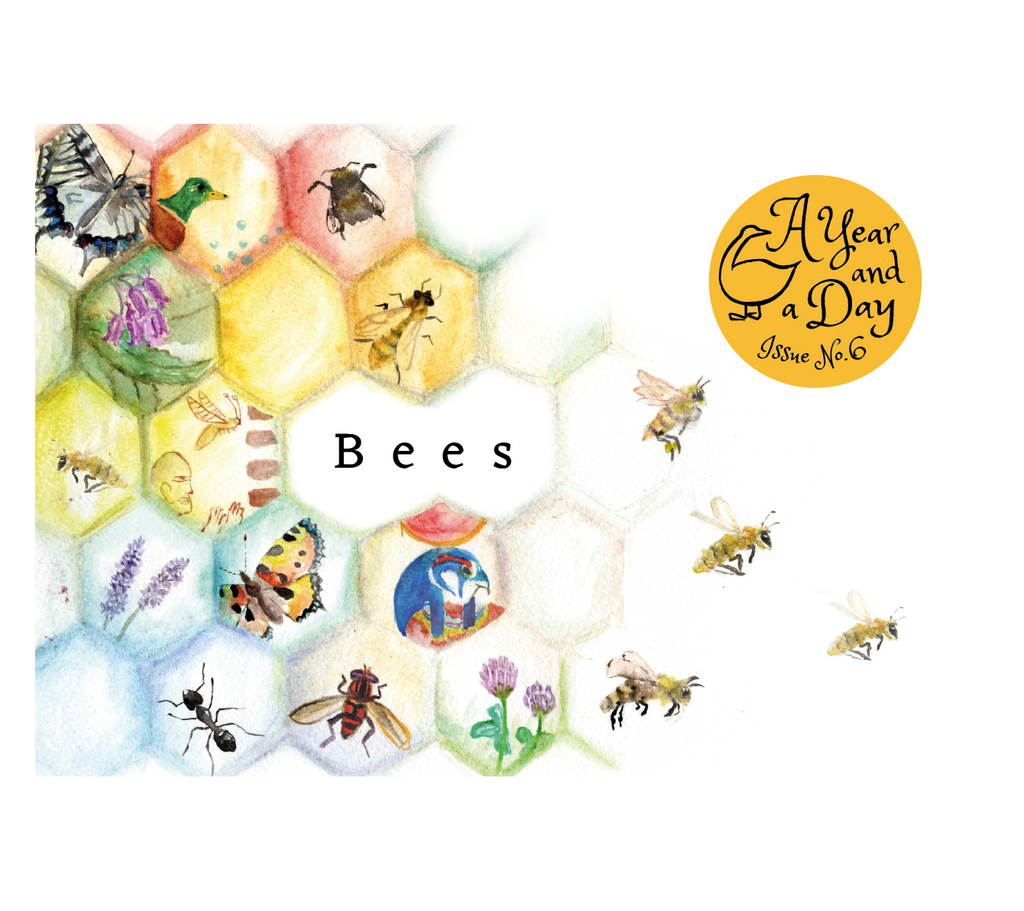 A Year & A Day Magazine Issue 6 Bees