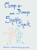 Clump a Dump and Snickle-Snack
