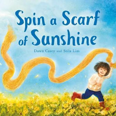Spin a Scarf of Sunshine