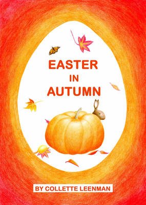 Easter in Autumn