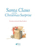 Santa Claus and the Christmas Surprise - vendor-unknown - Honeybee Toys