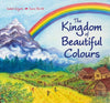 The Kingdom of Beautiful Colours - vendor-unknown - Honeybee Toys
