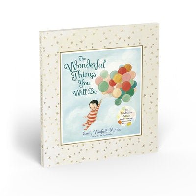 The Wonderful Things You Will Be - vendor-unknown - Honeybee Toys