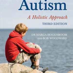 Autism: A Holistic Approach