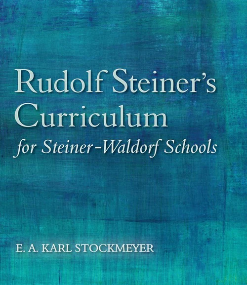 Rudolf Steiner's Curriculumn 1 Rudolf Steiner's Curriculumn