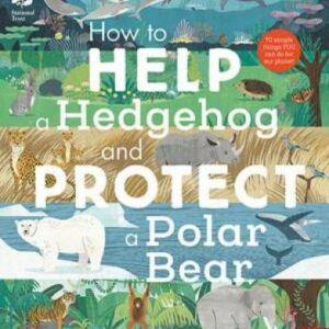 How to Help Hedgehog and Protect Polar Bear